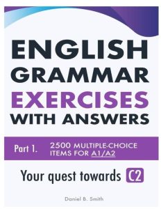 English Grammar Exercises With Answers Part 1