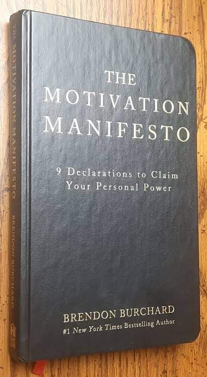 The Motivation Manifesto