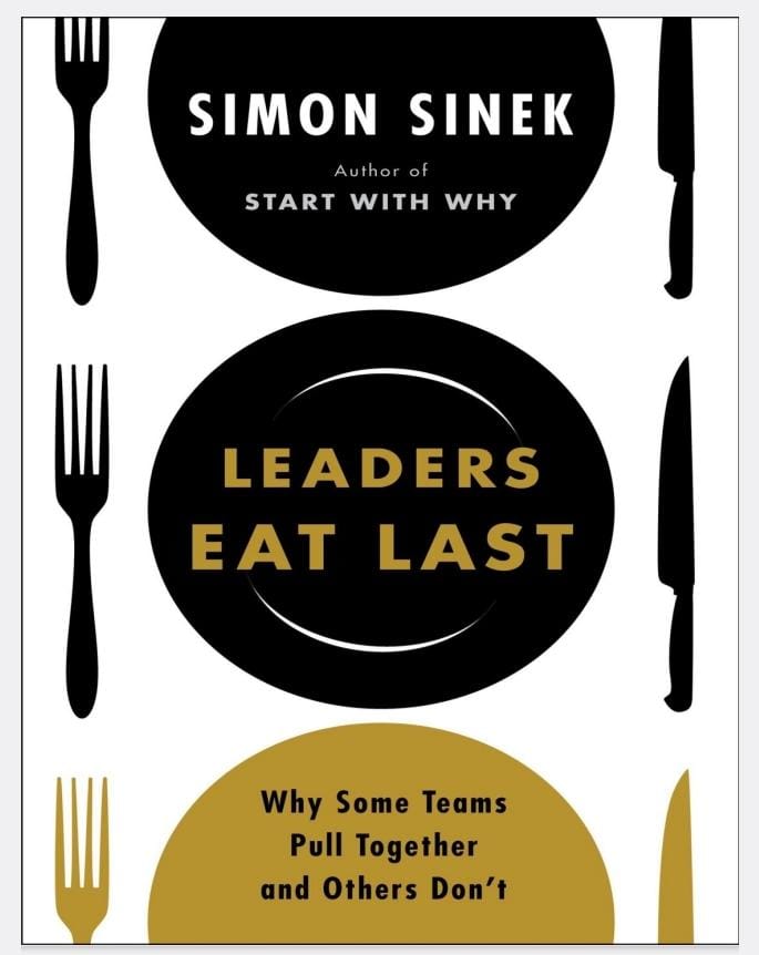 Leaders Eat Last Simon Sinek