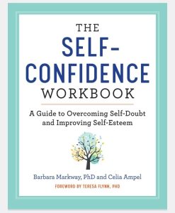 The Self Confidence Workbook