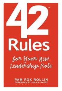 42 Rules for Your New Leadership