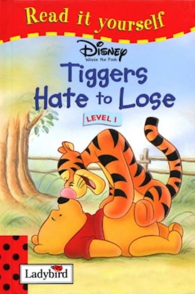 Winnie the Pooh Tigger's Hate to Lose