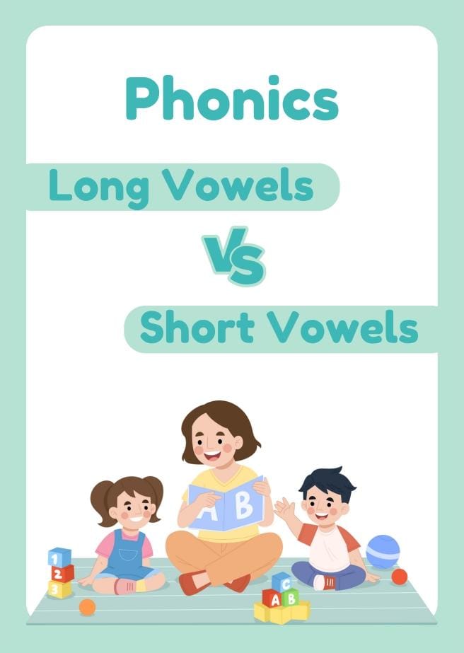 Phonics Long And Short Vowels