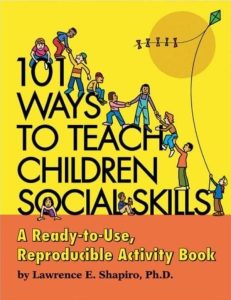 101 Ways Teach Children Social Skills