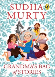 Grandma's Bag of Stories by Sudha Murthy