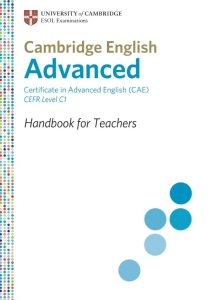 Advanced Handbook for Teachers Cambridge English