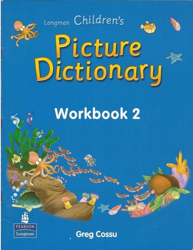 Longman Children Picture Dictionary Workbook 2